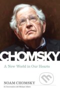 Kniha: New World in Our Hearts (Noam Chomsky). PM, 2022 Kniha: New World in Our Hearts (Noam Chomsky). PM, 2022