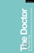 Kniha: The Doctor (Icke Robert). Methuen Drama, 2022 Kniha: The Doctor (Icke Robert). Methuen Drama, 2022