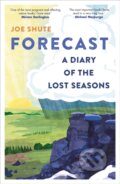 Kniha: Forecast (Joe Shute). Bloomsbury, 2023 Kniha: Forecast (Joe Shute). Bloomsbury, 2023