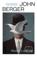 Kniha: About Looking (John Berger). Bloomsbury, 2026 Kniha: About Looking (John Berger). Bloomsbury, 2026