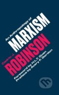 Kniha: An Anthropology of Marxism (Cedric J. Robinson). Pluto Press, 2019 Kniha: An Anthropology of Marxism (Cedric J. Robinson). Pluto Press, 2019