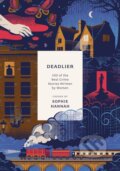 Kniha: Deadlier (Sophie Hannah). Apollo, 2021 Kniha: Deadlier (Sophie Hannah). Apollo, 2021