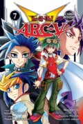 Kniha: Yu-Gi-Oh! Arc-V, Vol. 7 (Kazuki Takahashi, Studio Dice a Shin Yoshida). Viz Media, 2020 Kniha: Yu-Gi-Oh! Arc-V, Vol. 7 (Kazuki Takahashi, Studio Dice a Shin Yoshida). Viz Media, 2020