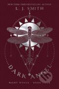 Kniha: Dark Angel (L.J. Smith). Simon Pulse, 2017 Kniha: Dark Angel (L.J. Smith). Simon Pulse, 2017