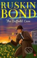 Kniha: The Daffodil Case (Ruskin Bond). , 2018 Kniha: The Daffodil Case (Ruskin Bond). , 2018
