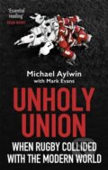 Kniha: Unholy Union (Mike Aylwin). Constable, 2020 Kniha: Unholy Union (Mike Aylwin). Constable, 2020