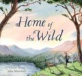 Kniha: Home of the Wild (Louise Greig). Floris Books, 2021 Kniha: Home of the Wild (Louise Greig). Floris Books, 2021