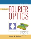Kniha: Introduction to Fourier Optics (Joseph Goodman). , 2017 Kniha: Introduction to Fourier Optics (Joseph Goodman). , 2017