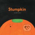Kniha: Stumpkin (Lucy Ruth Cummins). Atheneum Books for Young Readers, 2018 Kniha: Stumpkin (Lucy Ruth Cummins). Atheneum Books for Young Readers, 2018