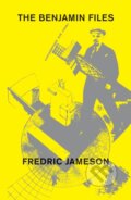 Kniha: The Benjamin Files (Fredric Jameson). Verso, 2020 Kniha: The Benjamin Files (Fredric Jameson). Verso, 2020