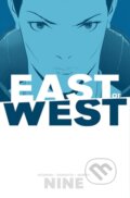Kniha: East of West Volume 9 (Jonathan Hickman). Image Comics, 2019 Kniha: East of West Volume 9 (Jonathan Hickman). Image Comics, 2019