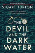 Kniha: The Devil and the Dark Water (Stuart Turton). , 2021 Kniha: The Devil and the Dark Water (Stuart Turton). , 2021