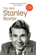 Kniha: The Real Stanley Baxter (Brian Beacom). Luath Press, 2020 Kniha: The Real Stanley Baxter (Brian Beacom). Luath Press, 2020