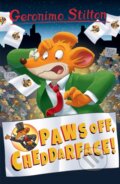 Kniha: Paws Off Cheddarface (Geronimo Stilton). Sweet Cherry, 2017 Kniha: Paws Off Cheddarface (Geronimo Stilton). Sweet Cherry, 2017