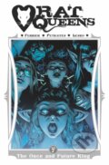 Kniha: Rat Queens Volume 7: The Once and Future King (Ryan Ferrier). Image Comics, 2020 Kniha: Rat Queens Volume 7: The Once and Future King (Ryan Ferrier). Image Comics, 2020