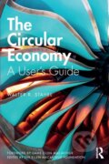 Kniha: The Circular Economy (Walter R Stahel). Routledge, 2019 Kniha: The Circular Economy (Walter R Stahel). Routledge, 2019