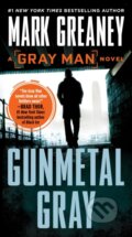 Kniha: Gunmetal Gray (Mark Greaney). , 1900 Kniha: Gunmetal Gray (Mark Greaney). , 1900