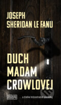 Kniha: Duch madam Crowlovej (Joseph Sheridan Le Fanu). Európa, 2026 Kniha: Duch madam Crowlovej (Joseph Sheridan Le Fanu). Európa, 2026