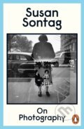 Kniha: On Photography (Susan Sontag). Penguin Books, 1979 Kniha: On Photography (Susan Sontag). Penguin Books, 1979