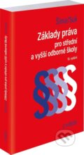 Kniha: Základy práva pro střední a vyšší odborné školy. (Alexander Šíma a Milan Suk). C. H. Beck, 2026 Kniha: Základy práva pro střední a vyšší odborné školy. (Alexander Šíma a Milan Suk). C. H. Beck, 2026