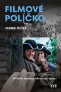 Kniha: Filmové políčko (Marek Mičke). XYZ, 2026 Kniha: Filmové políčko (Marek Mičke). XYZ, 2026