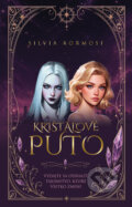 Kniha: Krištáľové puto (Silvia Kormosi). PK Bytes, 2026 Kniha: Krištáľové puto (Silvia Kormosi). PK Bytes, 2026