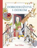 Kniha: Dobrodružstvá s dedkom (Sam Usher). Stonožka, 2026 Kniha: Dobrodružstvá s dedkom (Sam Usher). Stonožka, 2026