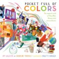 Kniha: Pocket Full of Colors (Amy Guglielmo a Jacqueline Tourville). Atheneum Books for Young Readers, 2017 Kniha: Pocket Full of Colors (Amy Guglielmo a Jacqueline Tourville). Atheneum Books for Young Readers, 2017