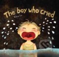 Kniha: The Boy Who Cried (Khoa Le). Insight, 2017 Kniha: The Boy Who Cried (Khoa Le). Insight, 2017