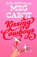 Kniha: Kissing Cowboys (Meg Cabot). Simon & Schuster, 2026 Kniha: Kissing Cowboys (Meg Cabot). Simon & Schuster, 2026