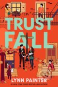 Kniha: Trust Fall (Lynn Painter). Simon & Schuster, 2026 Kniha: Trust Fall (Lynn Painter). Simon & Schuster, 2026