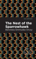 Kniha: The Nest of the Sparrowhawk (Emmuska Orczy). Mint Editions, 2021 Kniha: The Nest of the Sparrowhawk (Emmuska Orczy). Mint Editions, 2021