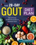 Kniha: The 28-Day Gout Diet Plan (Sophia Kamveris). Rockridge, 2019 Kniha: The 28-Day Gout Diet Plan (Sophia Kamveris). Rockridge, 2019