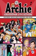 Kniha: Archie Crossover Collection (Alex Segura, Matthew Rosenberg a Anthony C. Ferrante). Archie Comics, 2017 Kniha: Archie Crossover Collection (Alex Segura, Matthew Rosenberg a Anthony C. Ferrante). Archie Comics, 2017