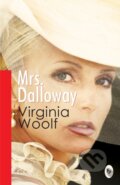 Kniha: Mrs. Dalloway (Virginia Woolf). , 2017 Kniha: Mrs. Dalloway (Virginia Woolf). , 2017