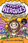 Kniha: Tiny Hercules - Golden Cabbage Chaos (Jon Lock a Nich Angell). Pan Macmillan, 2026 Kniha: Tiny Hercules - Golden Cabbage Chaos (Jon Lock a Nich Angell). Pan Macmillan, 2026