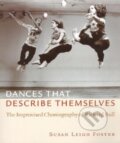 Kniha: Dances That Describe Themselves (Susan Leigh Foster). Wesleyan University Press, 2002 Kniha: Dances That Describe Themselves (Susan Leigh Foster). Wesleyan University Press, 2002