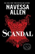 Kniha: Scandal (Navessa Allen). Quercus, 2026 Kniha: Scandal (Navessa Allen). Quercus, 2026