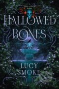 Kniha: Hallowed Bones (Lucy Smoke). HarperCollins Publishers, 2026 Kniha: Hallowed Bones (Lucy Smoke). HarperCollins Publishers, 2026