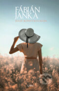 Kniha: Julie Könyvkuckója (Janka Fábián). Libri Könyvkiadó, 2025 Kniha: Julie Könyvkuckója (Janka Fábián). Libri Könyvkiadó, 2025