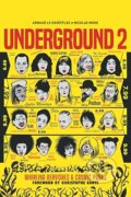 Kniha: Underground 2: Whirling Dervishes & Cosmic Punks (Arnaud Le Gouefflec). Titan Books, 2027 Kniha: Underground 2: Whirling Dervishes & Cosmic Punks (Arnaud Le Gouefflec). Titan Books, 2027