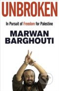Kniha: Unbroken (Marwan Barghouti). Fern Press, 2027 Kniha: Unbroken (Marwan Barghouti). Fern Press, 2027