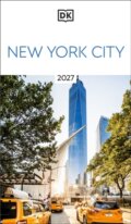 Kniha: DK New York City (DK Travel). Dorling Kindersley, 2027 Kniha: DK New York City (DK Travel). Dorling Kindersley, 2027
