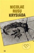 Kniha: Krysiáda (Nicolae Rusu). Havran, 2011 Kniha: Krysiáda (Nicolae Rusu). Havran, 2011
