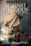 Kniha: Against the Gods (Peter L. Bernstein). John Wiley & Sons, 1998 Kniha: Against the Gods (Peter L. Bernstein). John Wiley & Sons, 1998