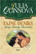 Kniha: Tajné deníky slečny Mirandy Cheeverové (Julia Quinn). Ikar CZ, 2008 Kniha: Tajné deníky slečny Mirandy Cheeverové (Julia Quinn). Ikar CZ, 2008