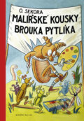 Kniha: Malířské kousky brouka Pytlíka (Ondřej Sekora). Knižní klub, 2010 Kniha: Malířské kousky brouka Pytlíka (Ondřej Sekora). Knižní klub, 2010