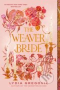 Kniha: The Weaver Bride, 1900 Kniha: The Weaver Bride, 1900