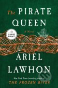 Kniha: The Pirate Queen (Ariel Lawhon). , 2026 Kniha: The Pirate Queen (Ariel Lawhon). , 2026