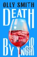 Kniha: Death by Noir (Olly Smith). Baskerville, 2026 Kniha: Death by Noir (Olly Smith). Baskerville, 2026
